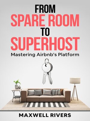cover image of From Spare Room to Superhost